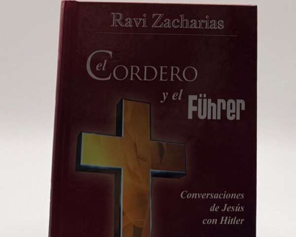 El Cordero y el Führer por Ravi Zacharias. Un análisis apologético profundo sobre el bien y el mal. Compra en Librería Bendición para el Mundo.